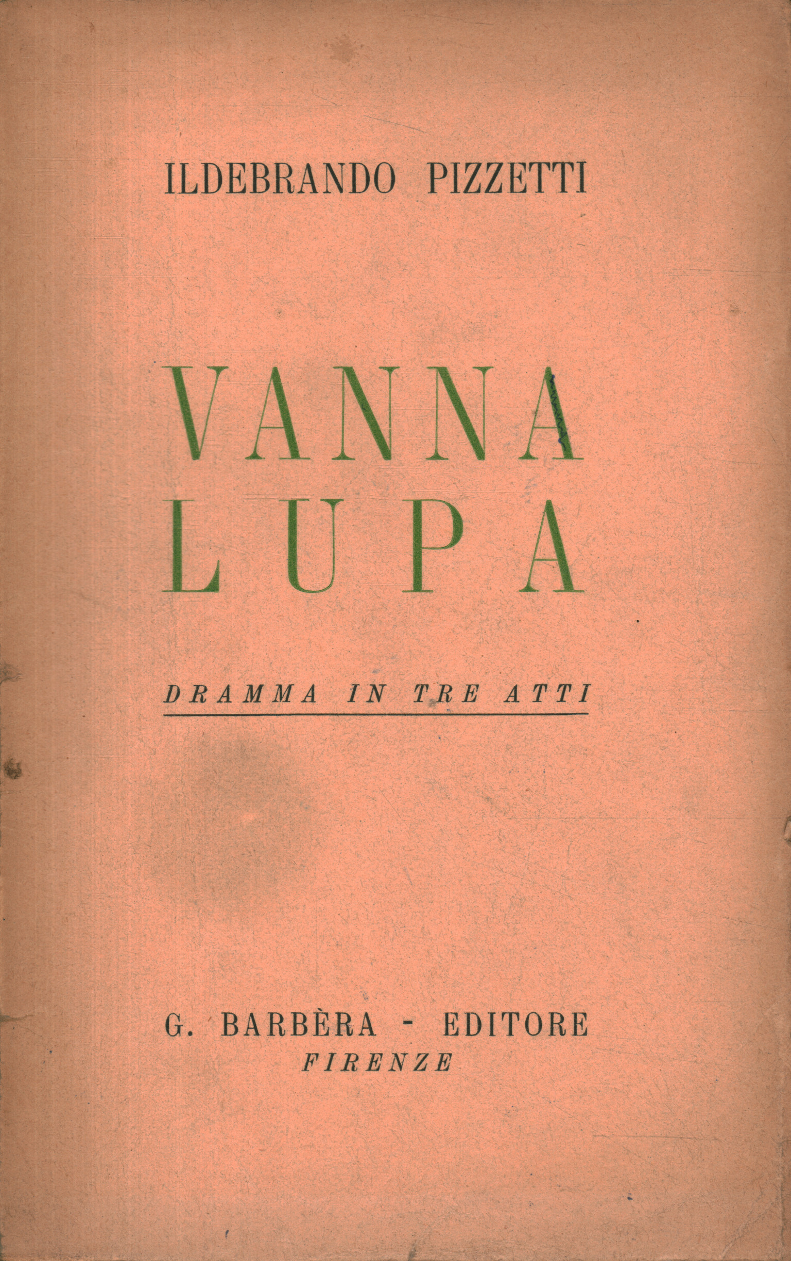 Vanna Lupa. Drama en tres actos