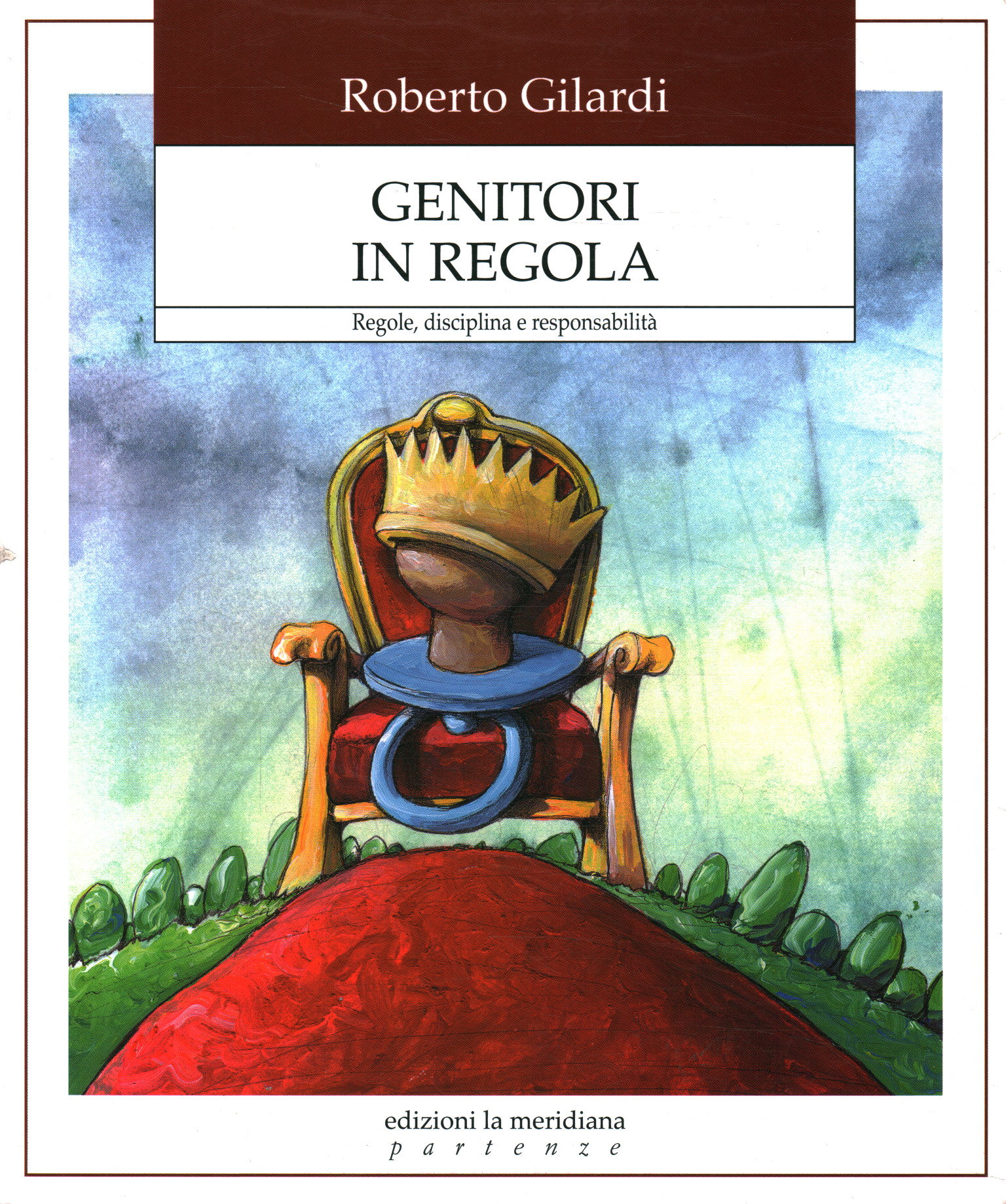 Genitori in regola. Regole disciplina e