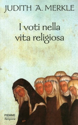 I voti nella vita religiosa