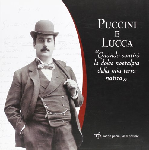 Puccini y Lucca