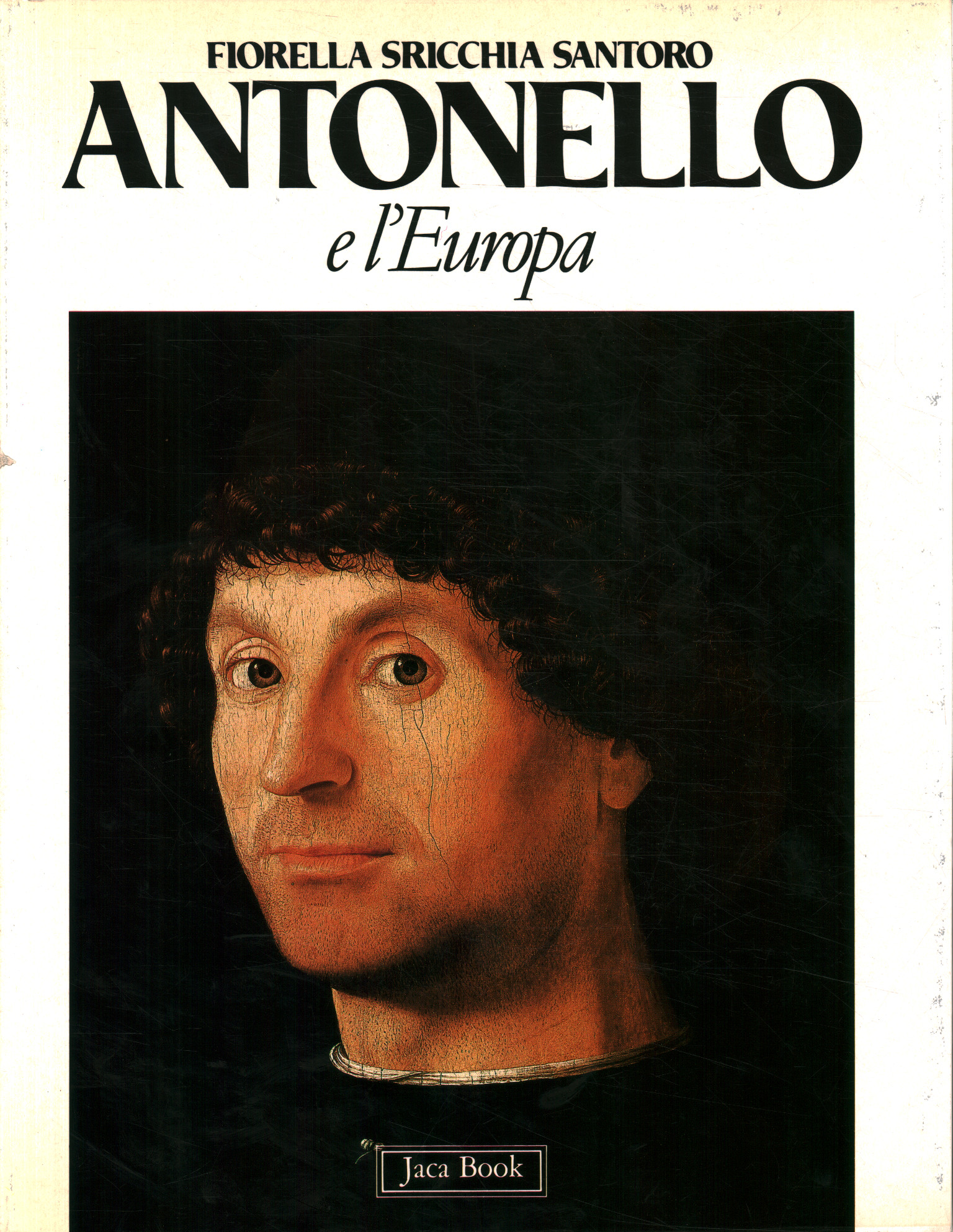 Books - Art - Modern, Antonello and Europe