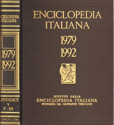Enciclopedia Italiana di scienze, lettere ed arti 1979-1992. Appendice V (P-SN)