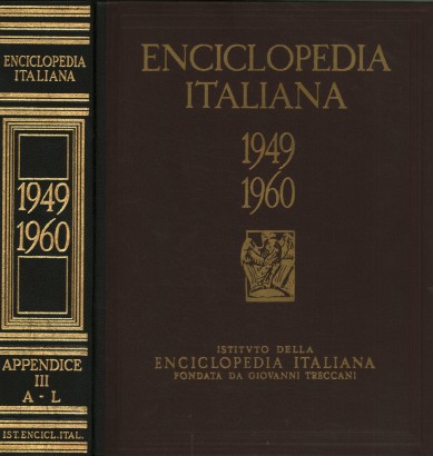 Enciclopedia italiana di scienze, lettere ed arti 1949-1960 Appendice III (A-L)