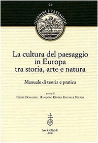 La cultura del paesaggio in Europa tra