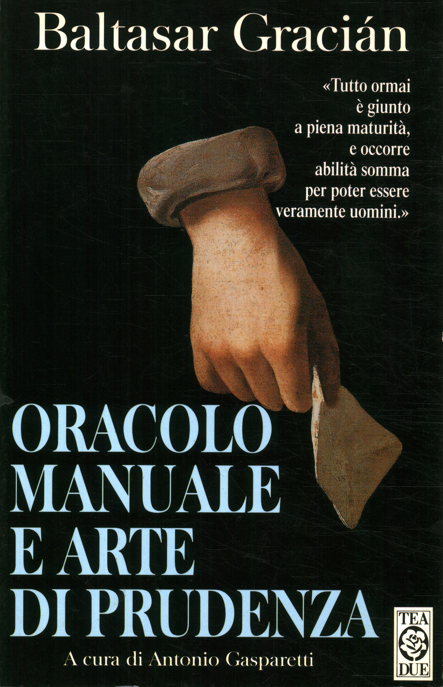Oracolo manuale e arte di prundenza,Oracolo manuale e arte di prudenza