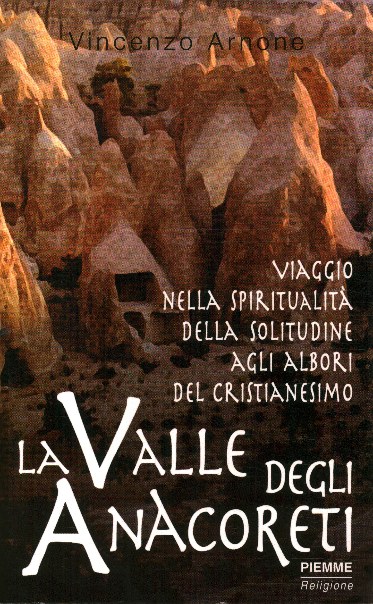 La valle degli anacoreti