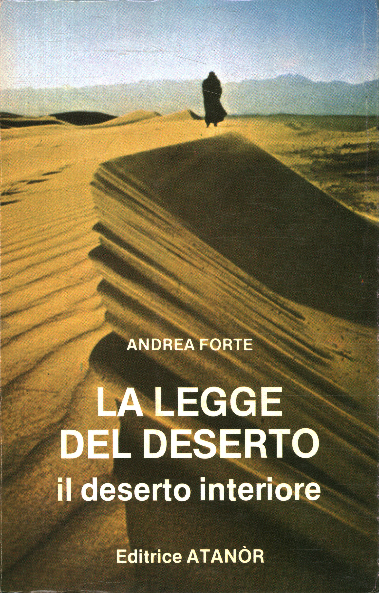 The law of the desert