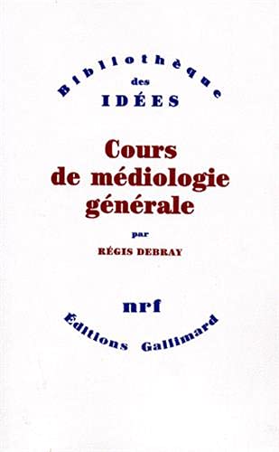 Cours de médiologie générale