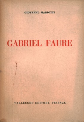 Gabriel Faure