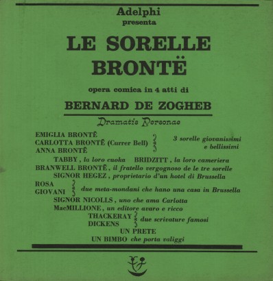 Le sorelle Brontë. Opera in quattro atti