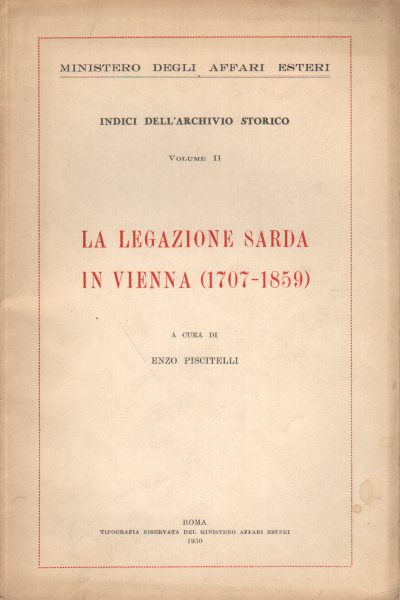 La legazione sarda in Vienna (1707-1859)