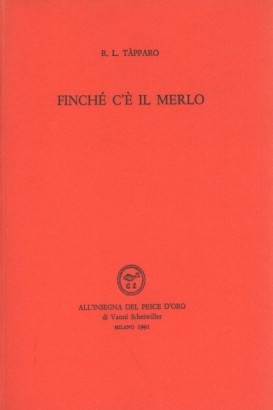 Finché c'è il merlo