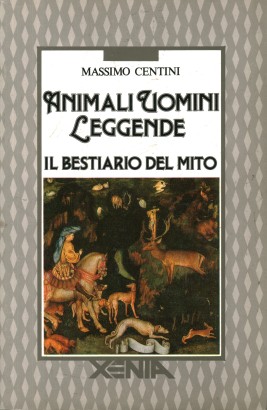 Animali uomini leggende