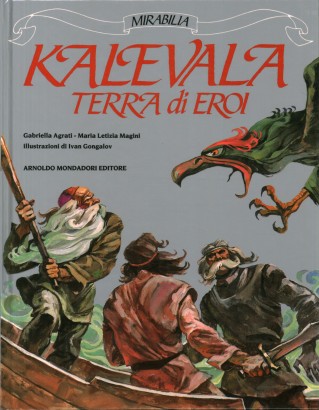 Kalevala terra di eroi