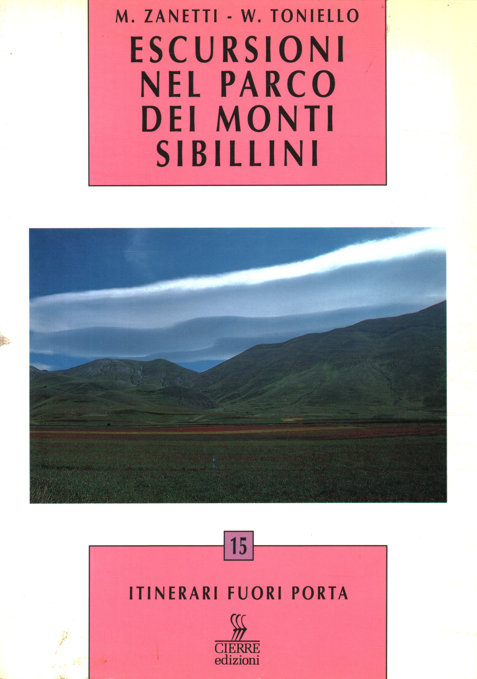 Excursions in the park of the Sibillini mountains