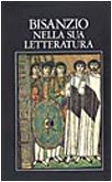 Bisanzio nella sua letteratura