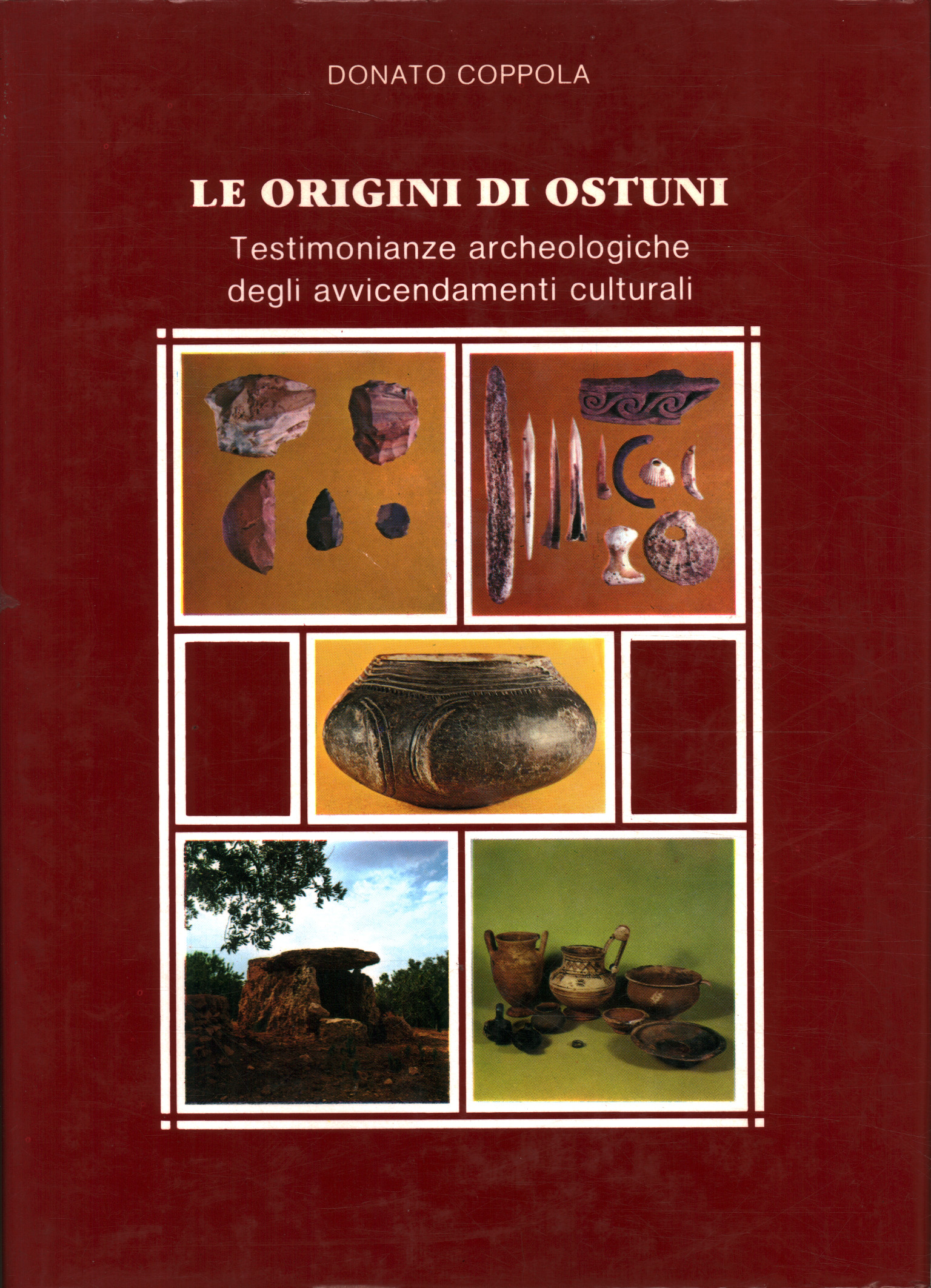 The origins of Ostuni