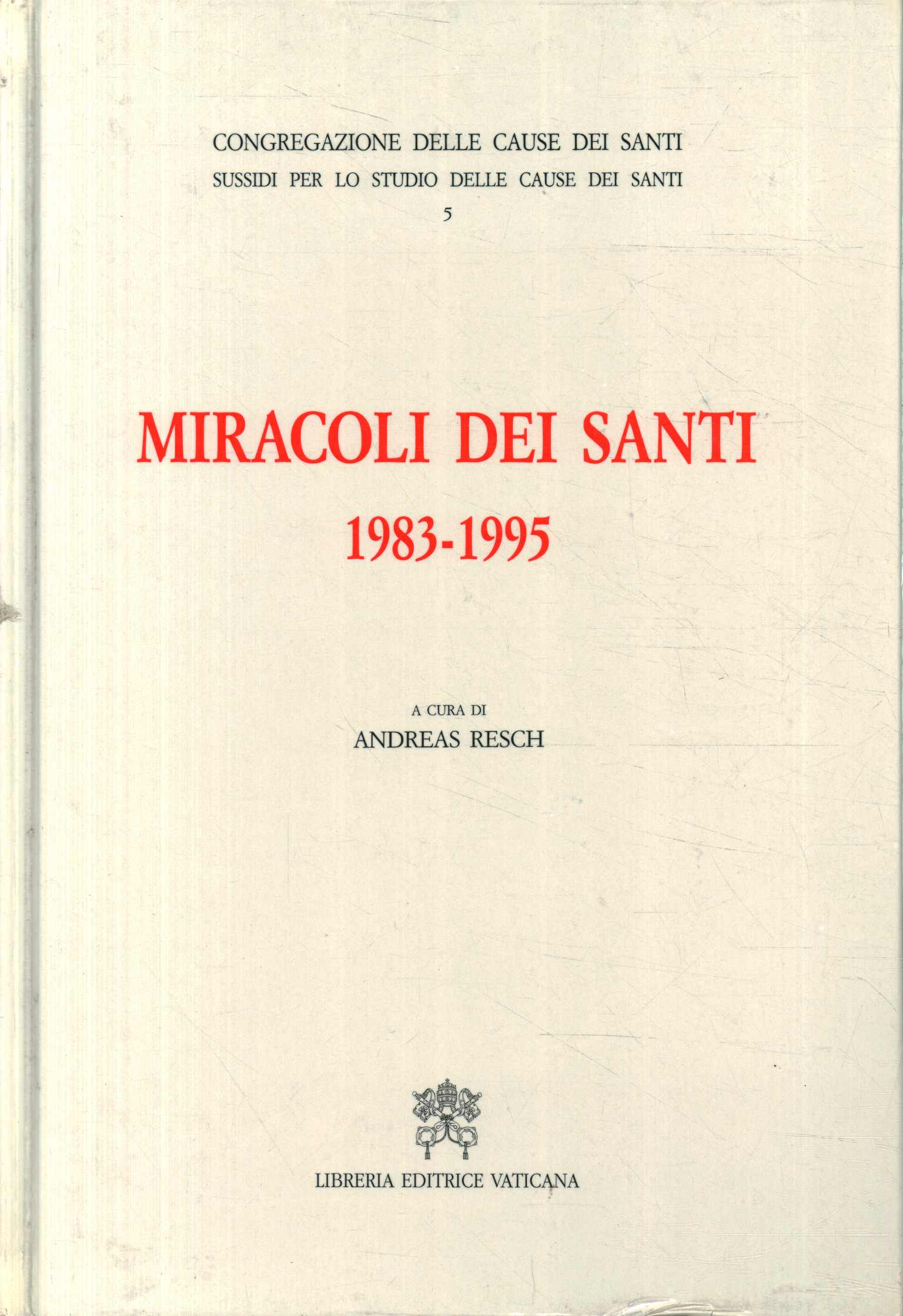 Miracoli dei santi