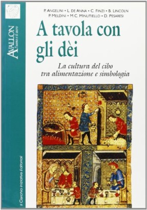 A tavola con gli dèi