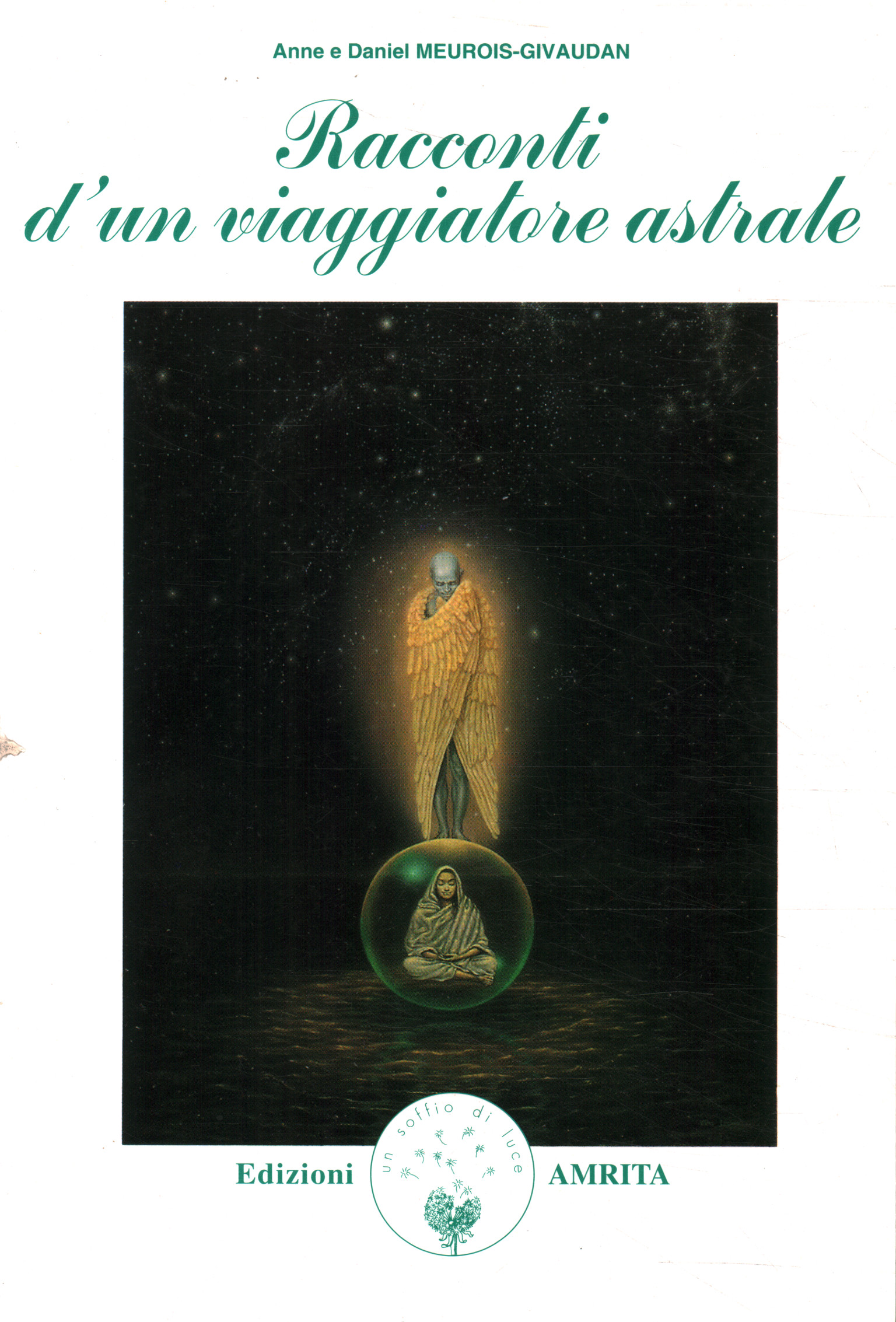 Racconti d'un viaggiatore astrale