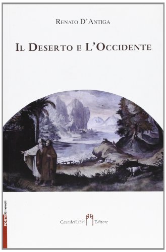 Die Wüste und der Westen