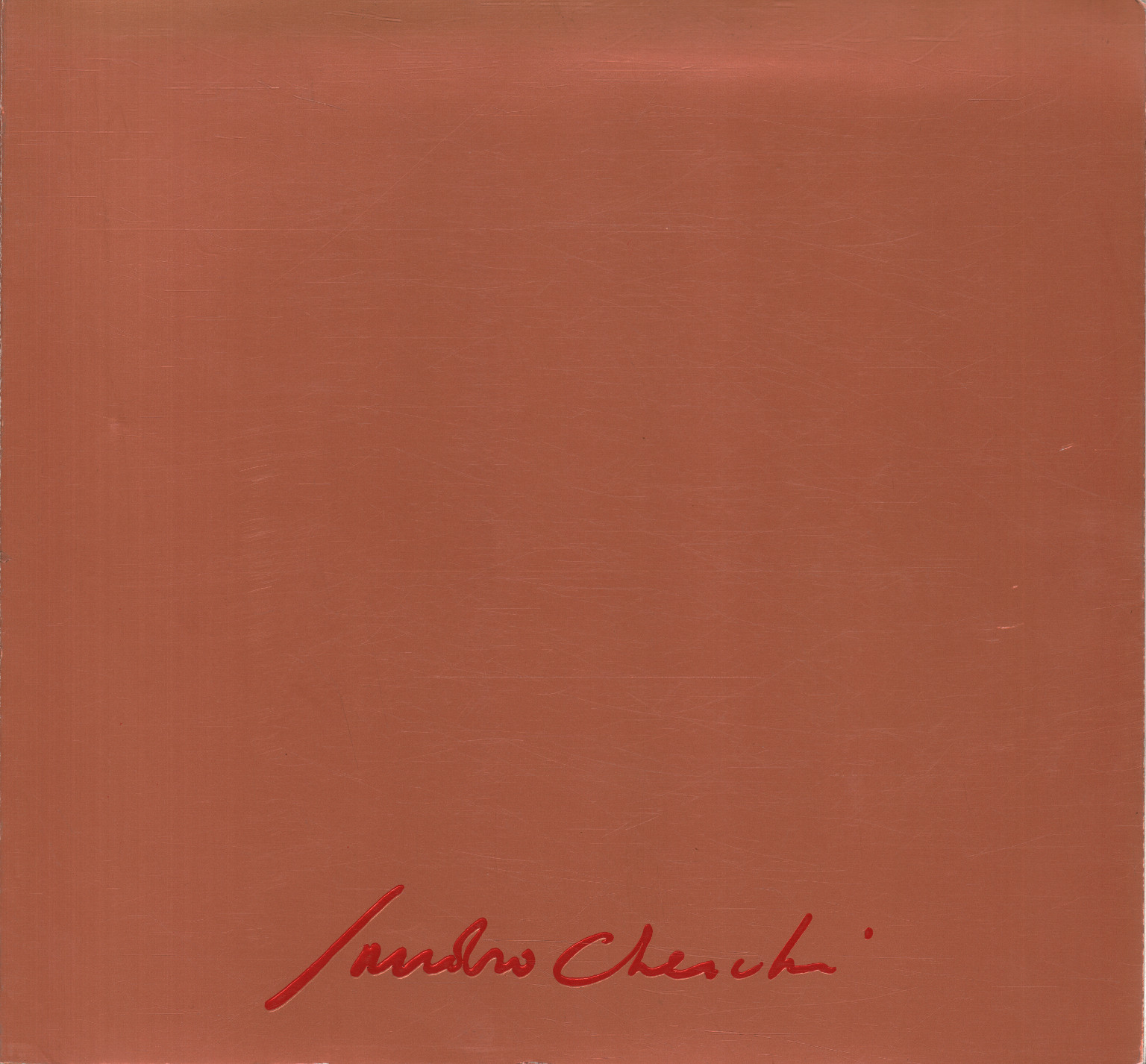 Sandro Cherchi. Opere dal 1936 al 1982