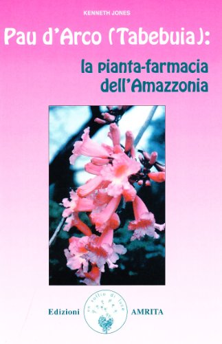 Pau d'arco (Tabebuia): the plant