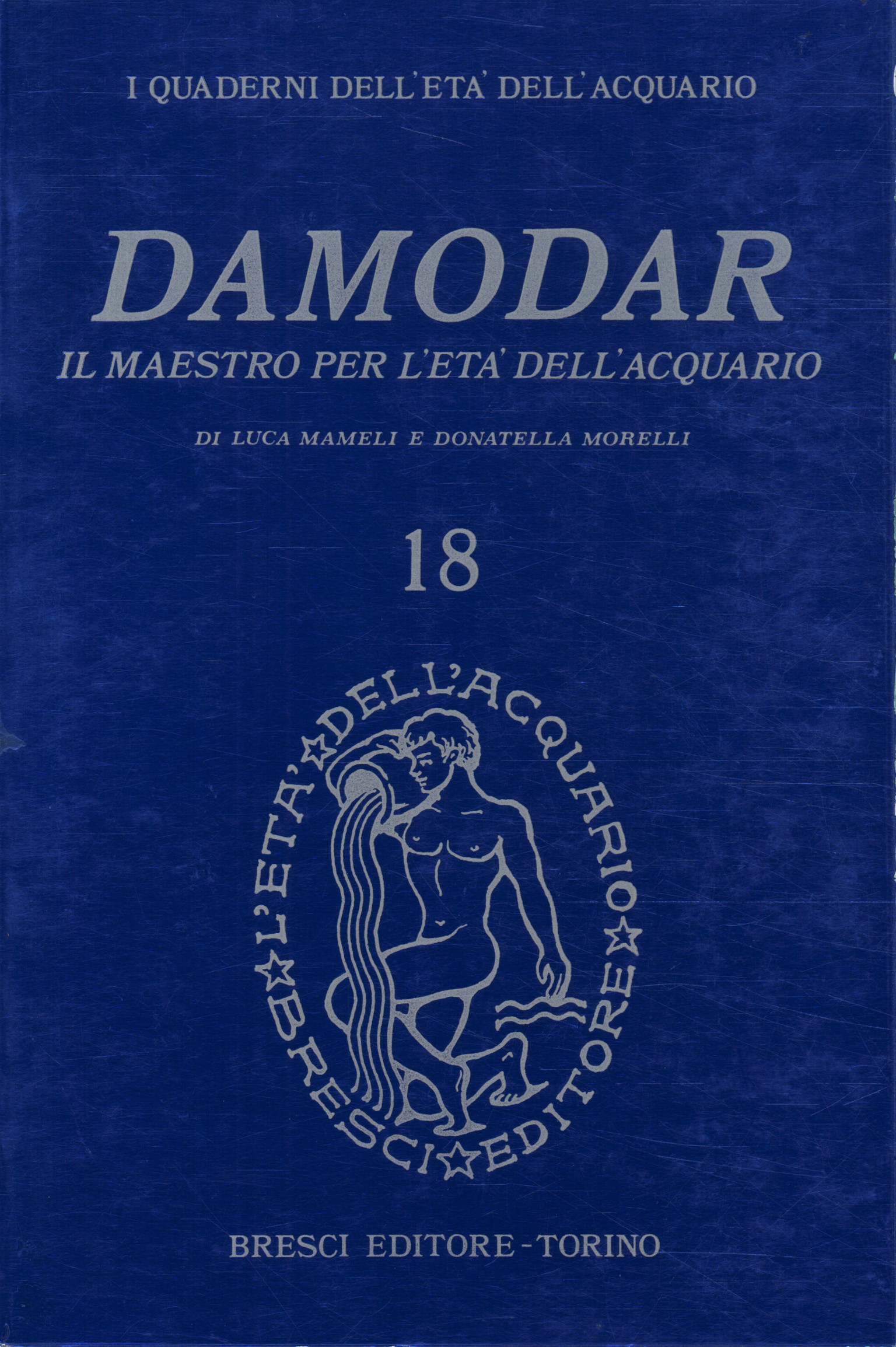 Damodar: the master for the age