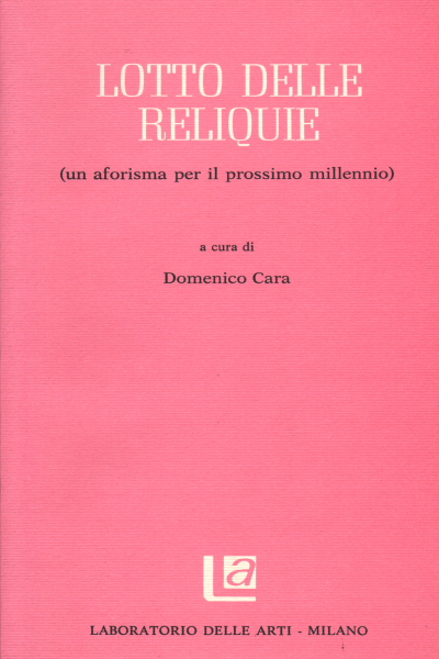 Lotto delle reliquie , Domenico Cara