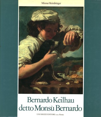 Bernardo Keilhau detto Monsù Bernardo