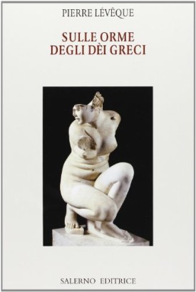 Sulle orme degli dèi greci