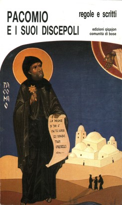 Pacomio e i suoi discepoli