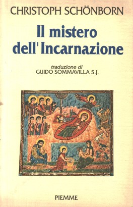 Il mistero dell'Incarnazione