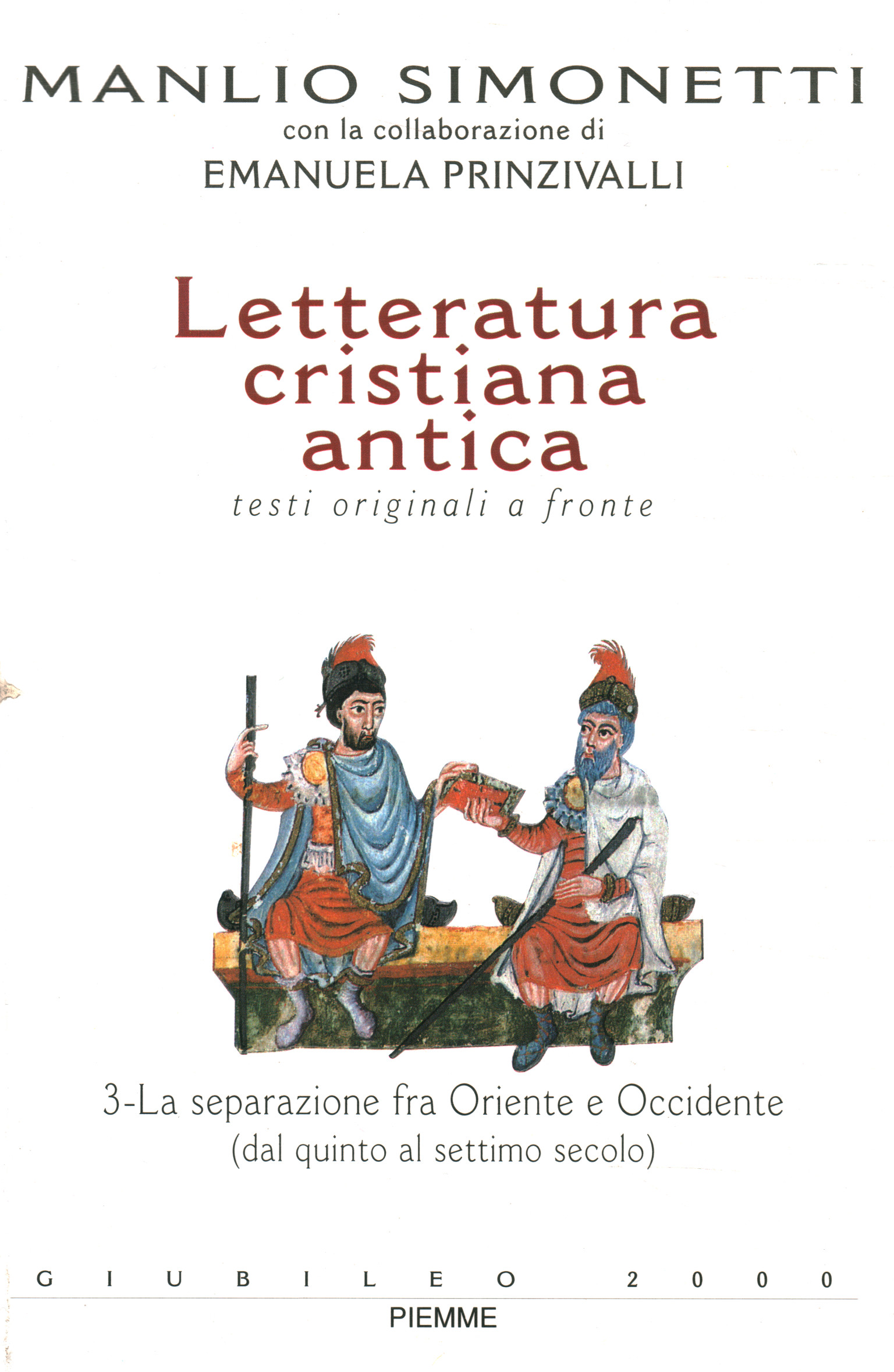 Letteratura cristiana antica. La separazio