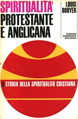 La spiritualità protestante e anglicana