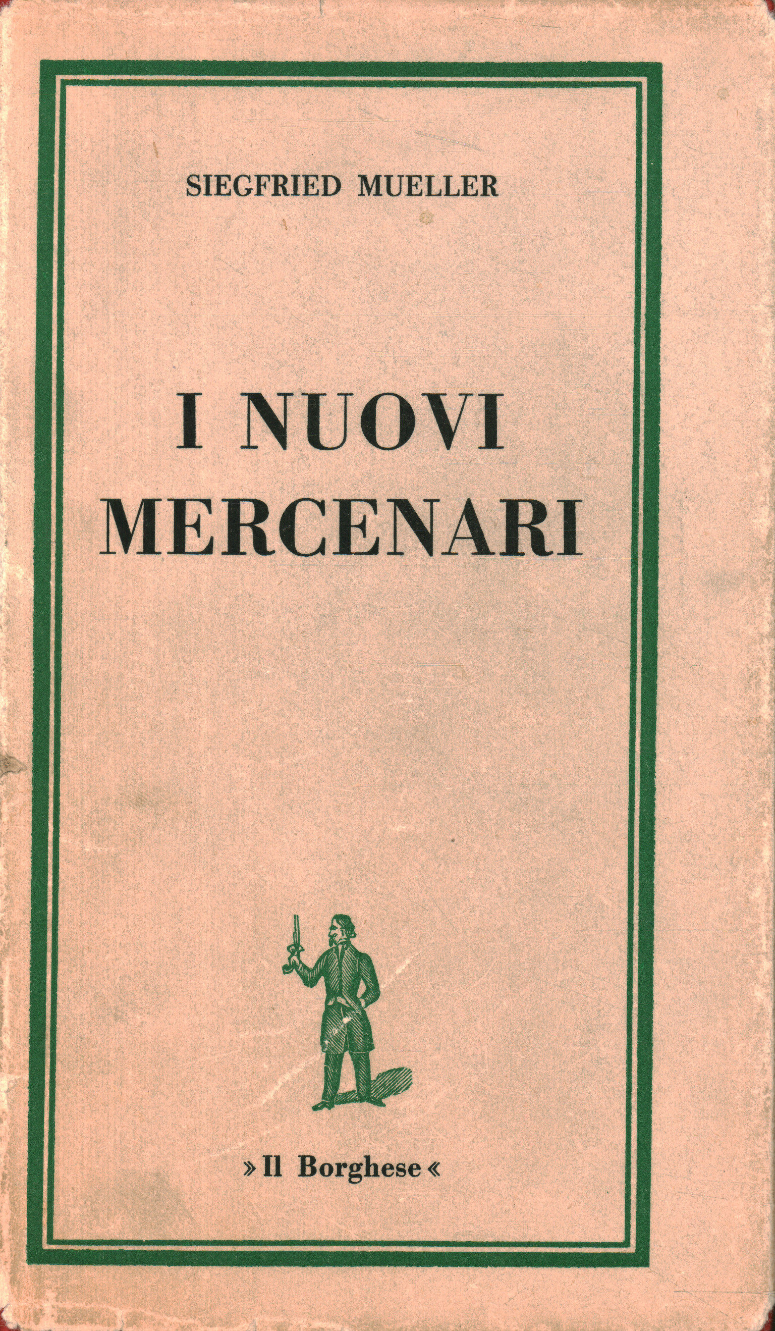 I nuovi mercenari