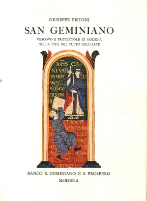 San Geminiano vescovo e protettore di Modena nella vita nel culto nell'arte