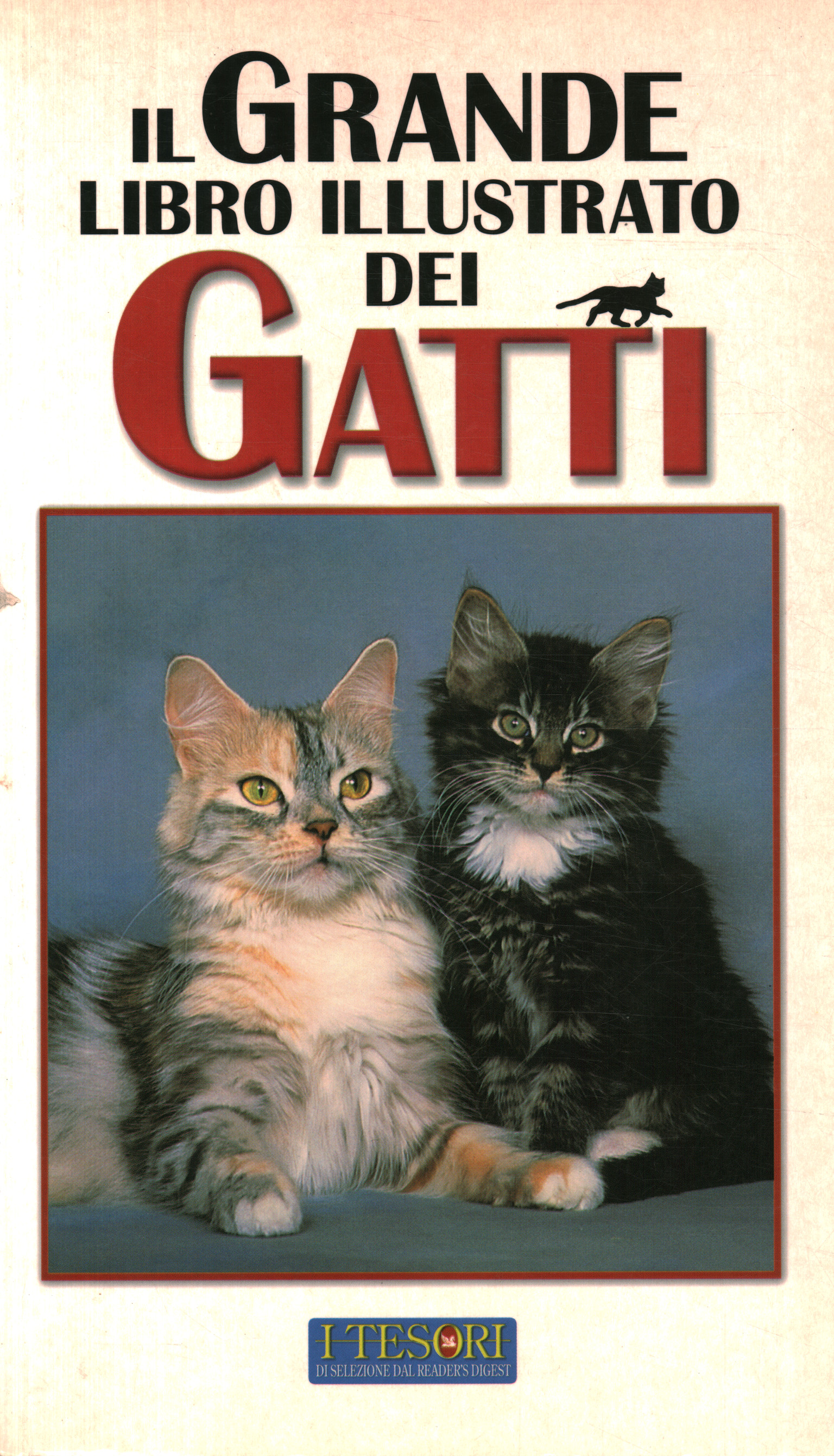 Il grande libro illustrato dei gatti