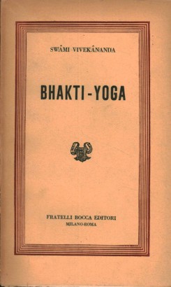 Bhakti - yoga