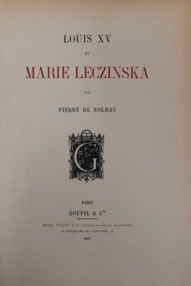 Ludwig XV. und Marie Leczinska