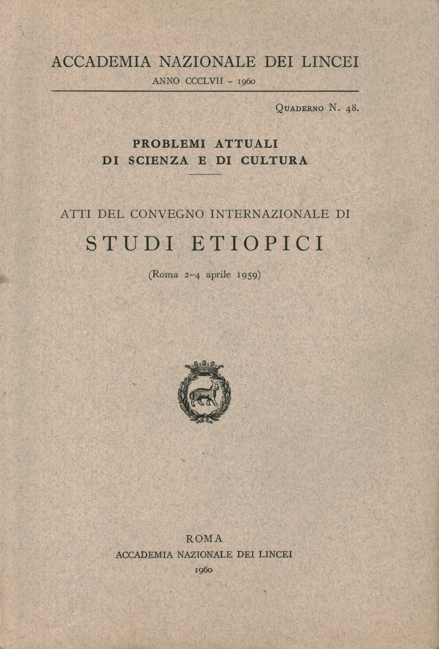 Atti del Convegno Internazionale di stud