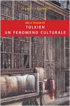 Tolkien un fenomeno culturale