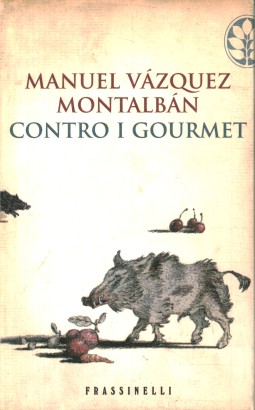 Contro i gourmet