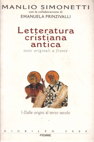Letteratura cristiana antica. Dalle origin