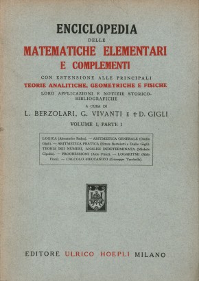 Enciclopedia delle matematiche elementari (Volume I, parte I)