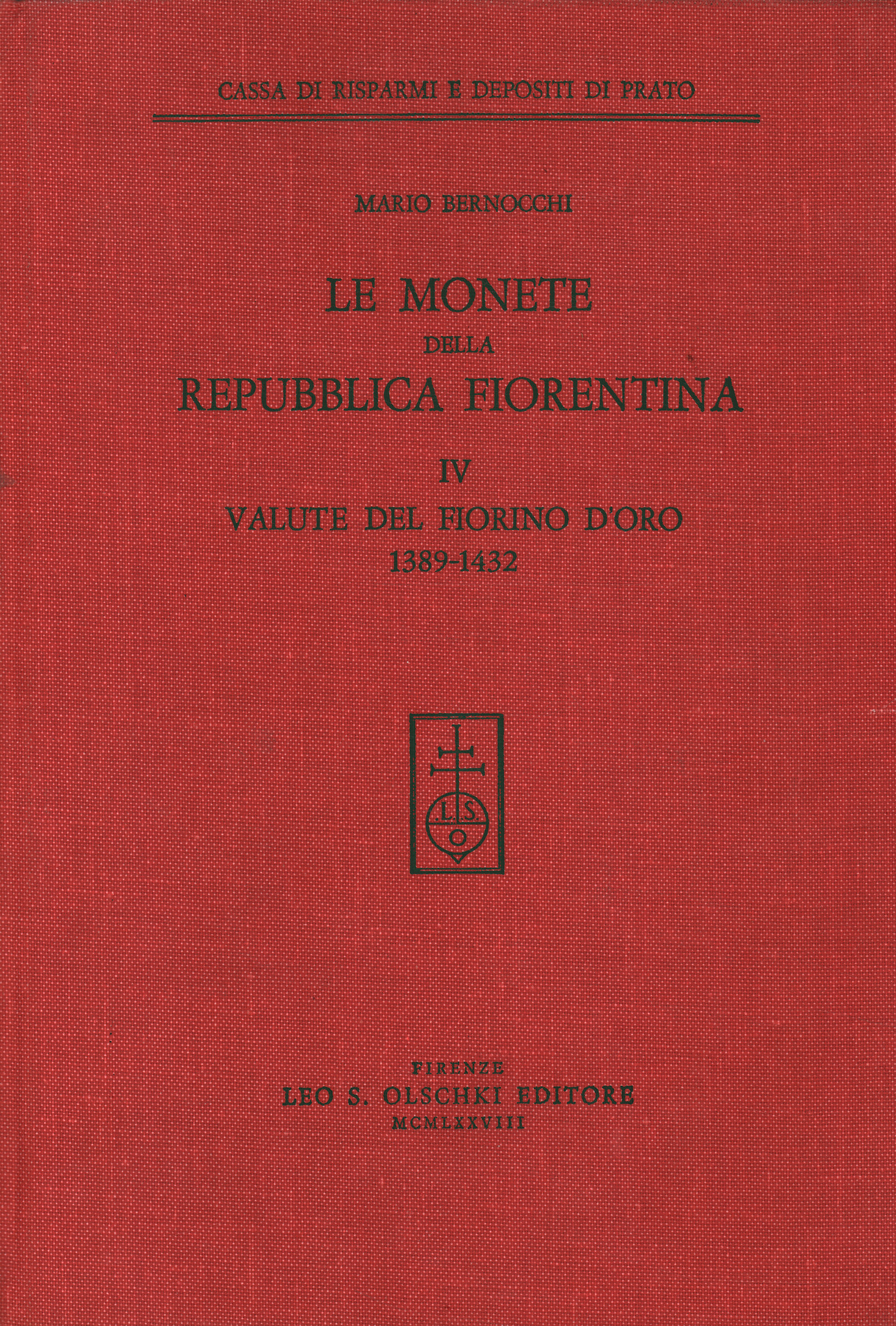Las monedas de la República Florentina. v
