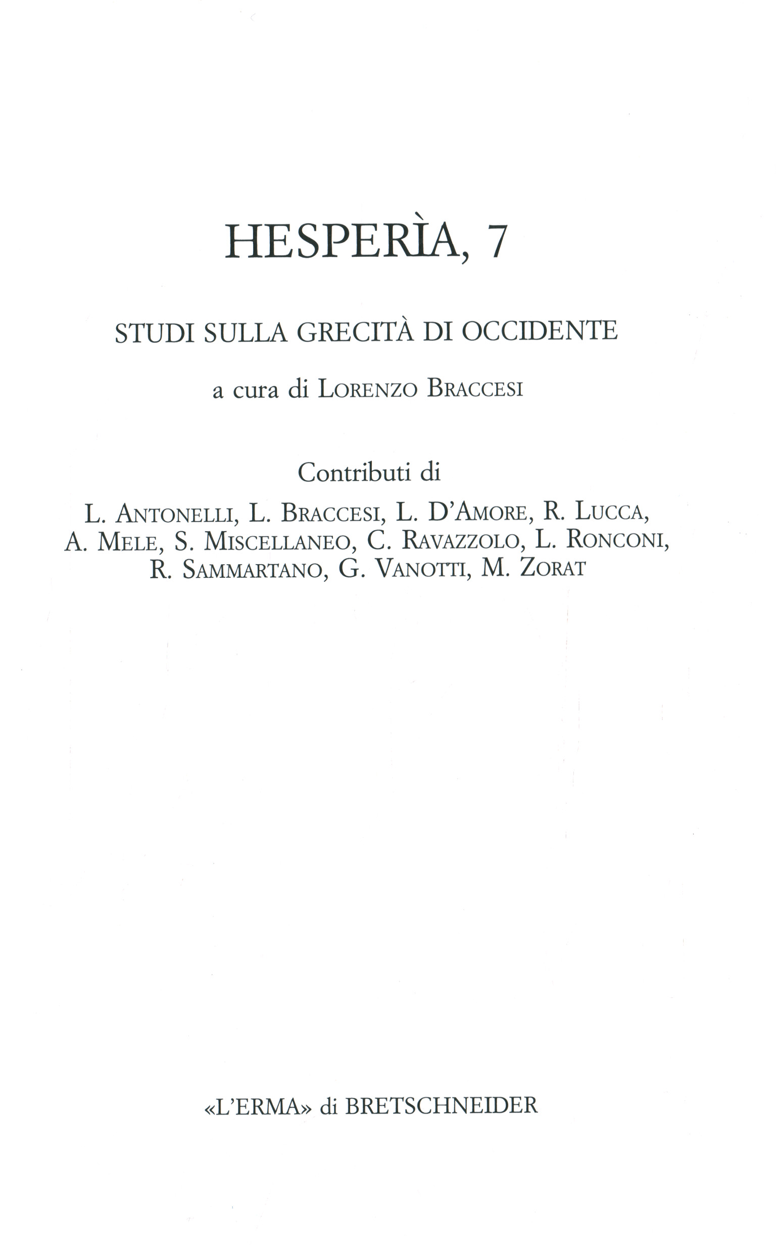 Hesperia 7 - Estudios sobre la cultura griega,Hesperia 7 - Estudios sobre la cultura griega