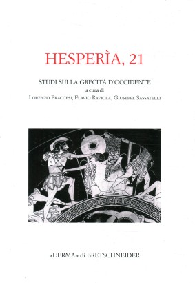 Hesperìa, 21 - Studi sulla grecità di Occidente