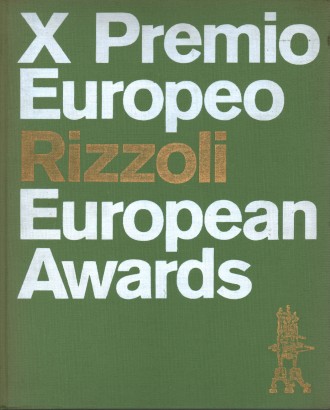 X Premio Europeo Rizzoli. European Awards