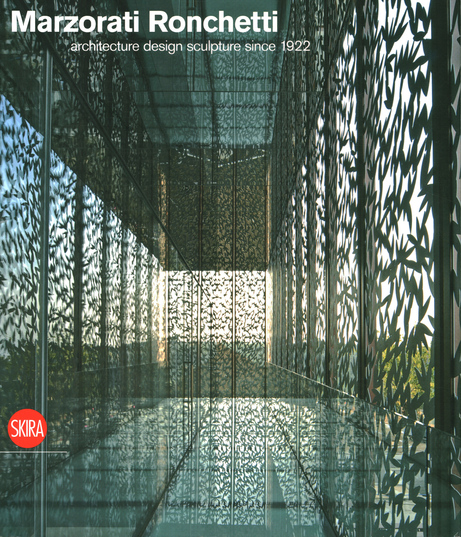 Marzorati Ronchetti - Architecture design sculpture since 1922 | Luca Molinari usato Arte Architettura